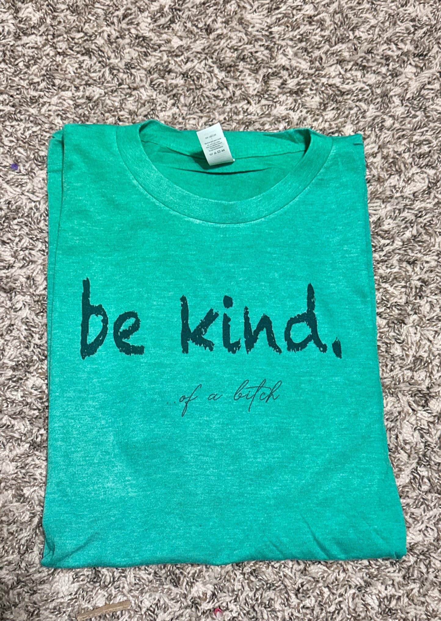 Be Kind…..oab