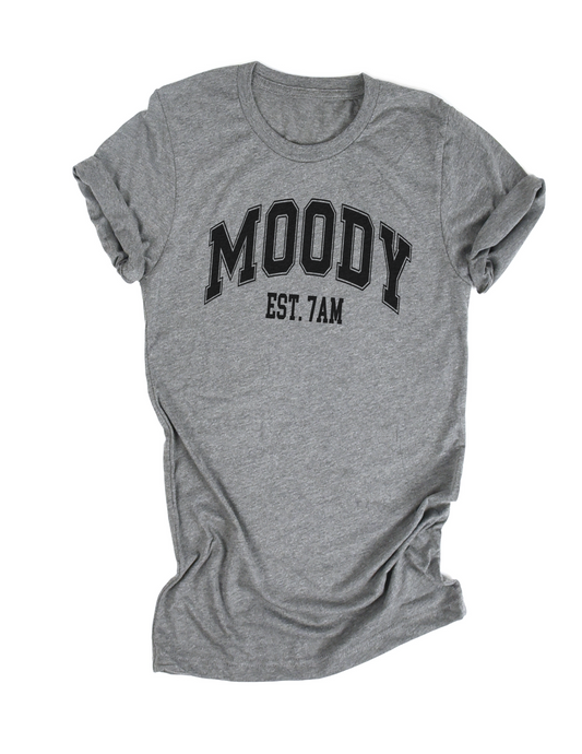 Moody est. 7am - U Moody