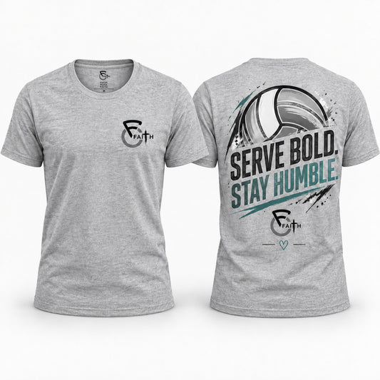 Serve Bold Stay Humble - U Moody